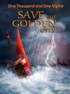 一千零一夜之拯救黃金城