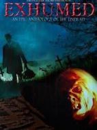 Exhumed