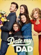 跟我老爸約會(huì)吧劇情介紹(1-10全集)